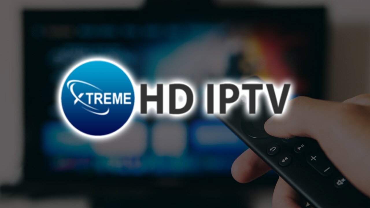 كيفية تثبيت واستخدام Xtreme HD IPTV